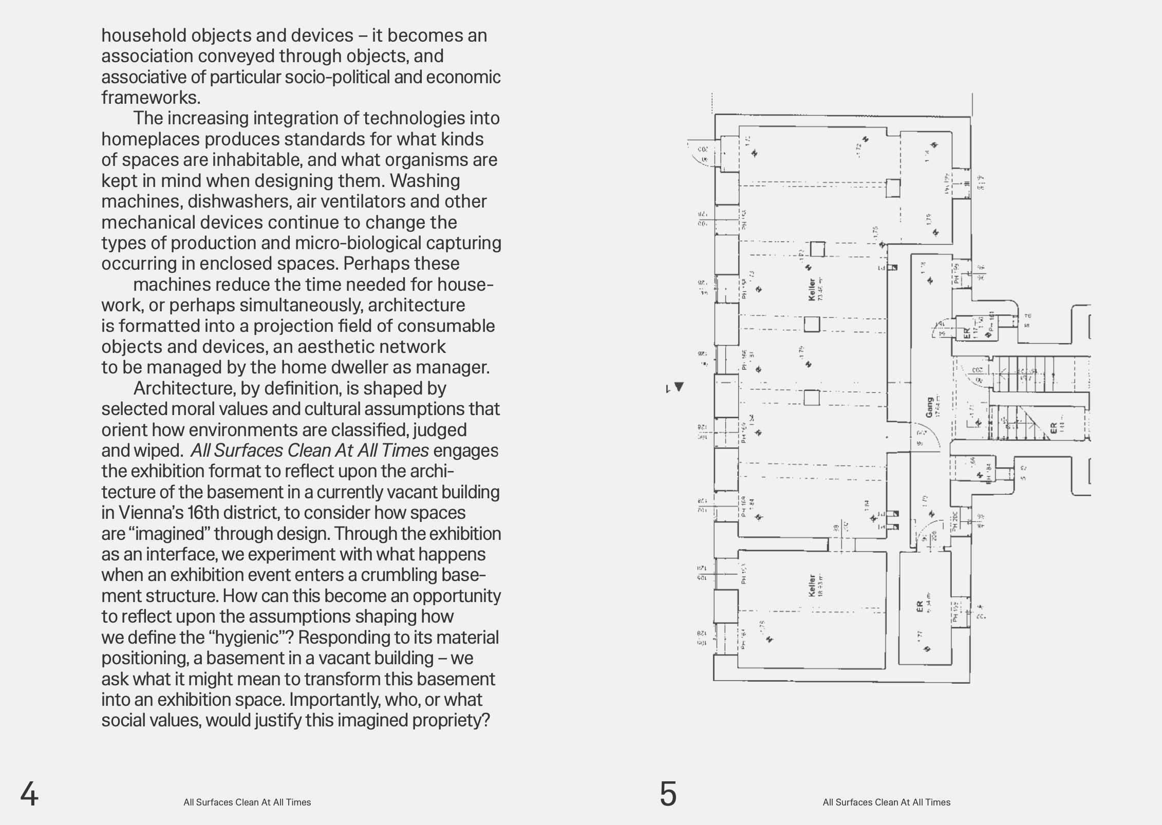 Institute for Postnatural Studies, project: ALL SURFACES CLEAN AT ALL TIMES (fig. 7)